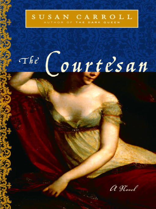 Читать книги куртизанки. Courtesan. "Susan Carroll"+"image Innovations". "Susan Carroll"+Hinsdale. "Susan Carroll"+"San Antonio".